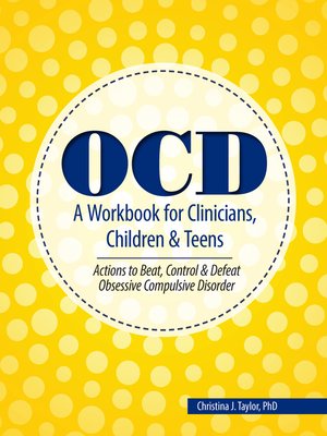 cover image of OCD a Workbook for Clinicians, Children and Teens
